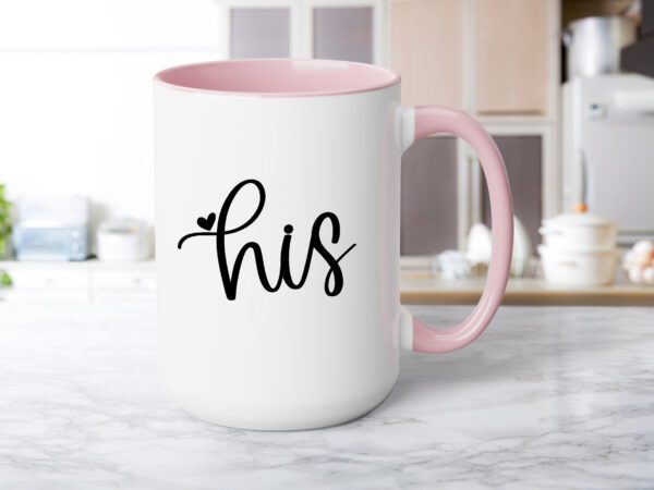 A pink coffee mug with the word " his ".