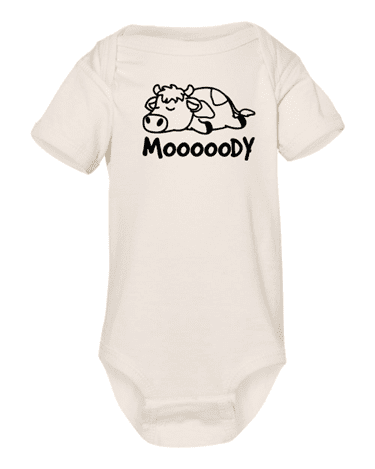 A white onesie with the word moooody written on it.